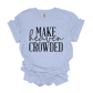 Make Heaven Crowded