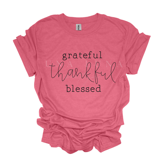 Grateful Thankful Blessed